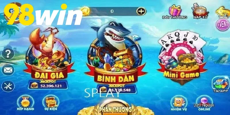 Cách chơi bắn cá 98WIN đơn giản